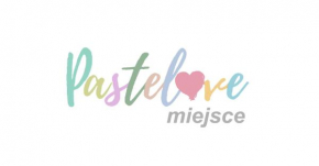 PasteLove Miejsce